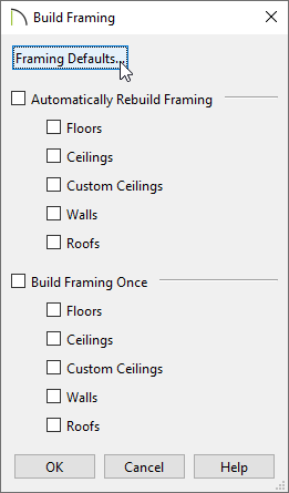 Click on the Framing Defualts button in the Build Framing dialog